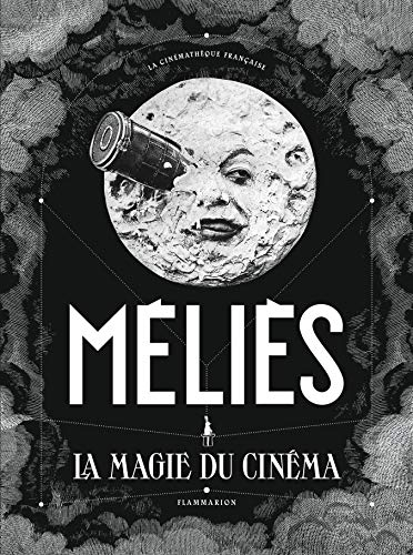 Méliès : La magie du cinéma