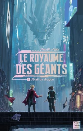 Le Royaume des géants - Tome 2 L'Éveil du dragon