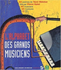 L'alphabet des grands musiciens (1 livre + coffret de 2 CD)