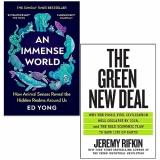 An Immense World By Ed Yong & [Hardcover] The Green New Deal By Jeremy Rifkin 2 Books Collection Set