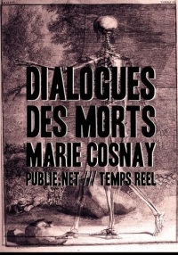 Dialogues des morts: en traduisant Euripide, Virgile, Shakespeare