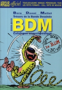 Trésors de la bande dessinée BDM : Catalogue encyclopédique