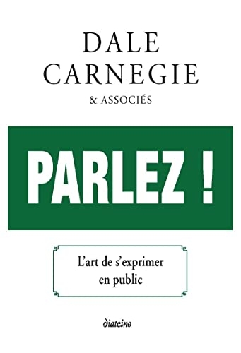 Parlez ! - L'art de s'exprimer en public
