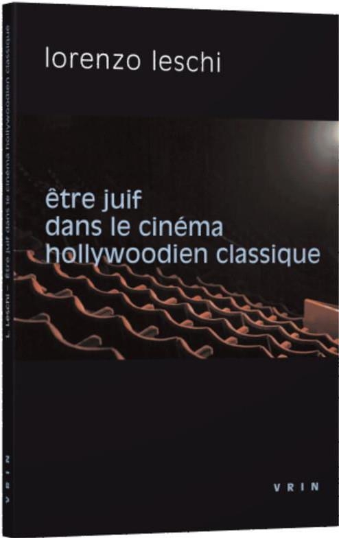 Être juif dans le cinéma hollywoodien classique