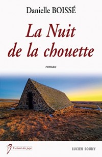 LA NUIT DE LA CHOUETTE