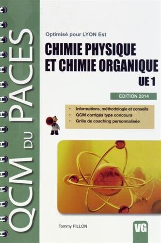 Chimie physique et chimie organique UE1 : Optimisé pour Lyon Est
