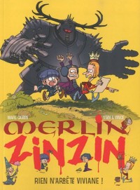 Merlin Zinzin, Tome 4 : Rien n'arrête Viviane !