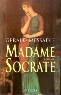 Madame Socrate