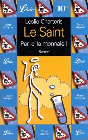 Le Saint. Par ici la monnaie !, volume 5
