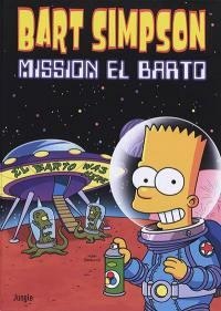 Bart Simpson, Tome 16 : Mission El Barto