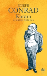 Karaïn, et autres histoires