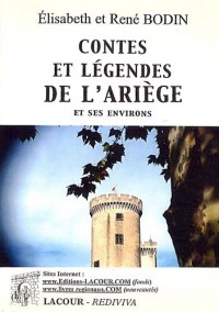 Contes et légendes de l'Ariège et ses environs