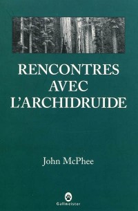 Rencontre avec l'archidruide