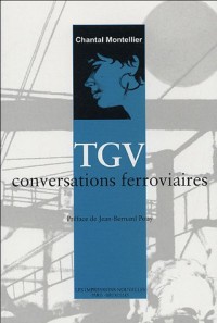 TGV : Conversations ferroviaires