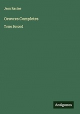 Oeuvres Completes: Tome Second