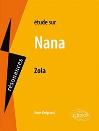 Nana Zola