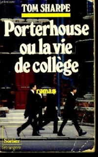 Porterhouse, ou, La vie de collège