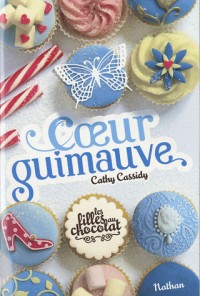 Les filles au chocolat : Cœur Guimauve (2)