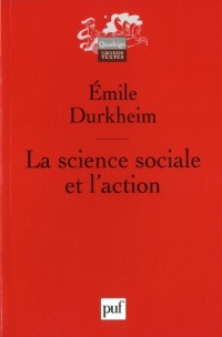 La science sociale et l'action