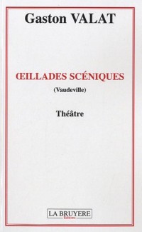 Oeillades scéniques