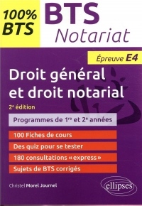 BTS Notariat - Epreuve de droit général et droit notarial (E4/U4) - 2e édition