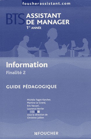Information Finalite 2 Bts Assistant Manager 1re Annee