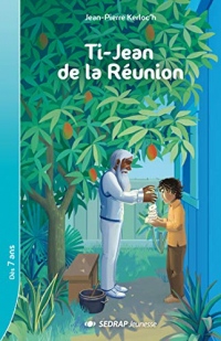 Ti' Jean de la Reunion - Lot de 5 Romans + Fichier Pedagogique