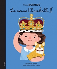 LA REINE ÉLISABETH II (COLL. PETITE & GRANDE)