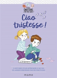 Ciao tristesse !