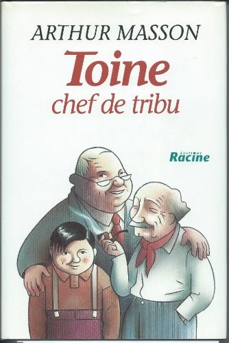Toine, chef de tribu