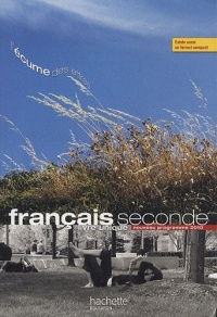 L'écume des lettres - Livre unique de Français 2de - Livre élève grand format - Edition 2011
