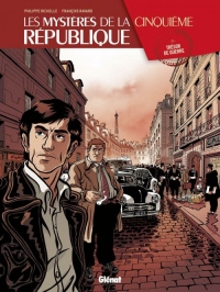 Les Mystères de la 5e République - Tome 01: Trésor de guerre