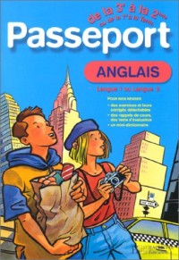 Passeport : Anglais LV1, de la 3e à la 2de - 14-15 ans ou Anglais LV2, de la 1ère à la terminale - 16-17 ans (+ corrigé)