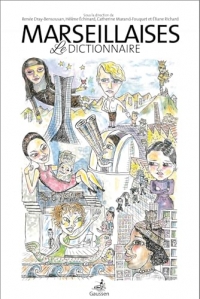 Marseillaises, le Dictionnaire