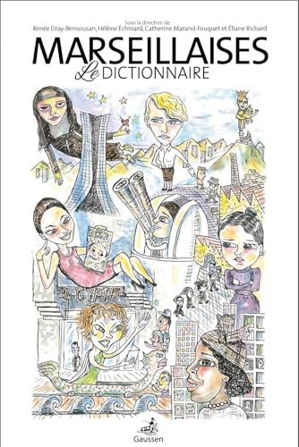 Marseillaises, le Dictionnaire