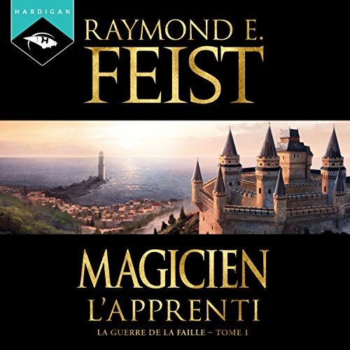 Magicien. L'Apprenti: La Guerre de la Faille 1