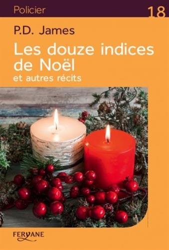 Les douze indices de Noël et autres récits