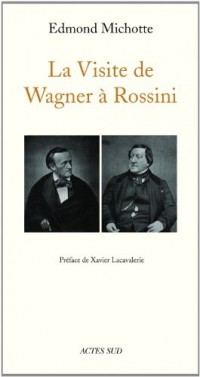 La Visite de Wagner à Rossini