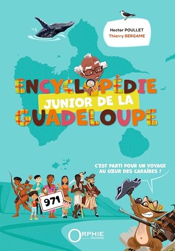 Encyclopédie Junior de la Guadeloupe