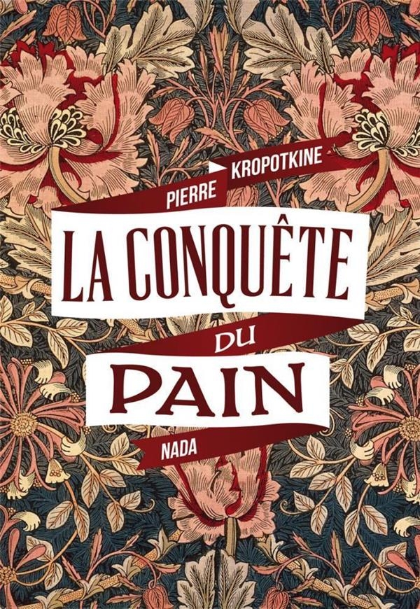 Conquete du Pain (la)
