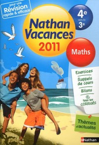 Nathan vacances - Maths de la 4e vers la 3e
