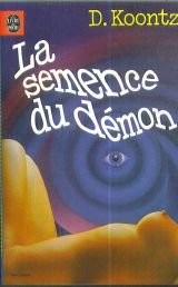 La semence du démon [9782253016205]