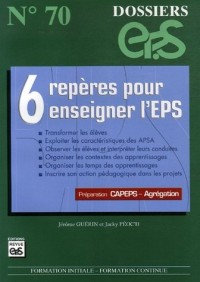 Six repères pour enseigner l'EPS