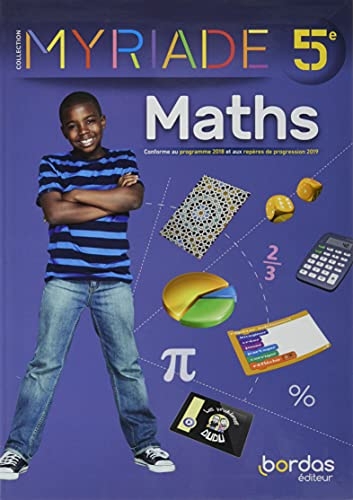 Myriade - Mathématiques 5e - Manuel élève - Edition 2021