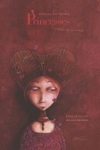 Princesses oubliées ou inconnues... : Portfolio dix illustrations