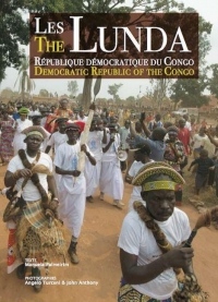 Les Lunda: Republique Démocratique du Congo