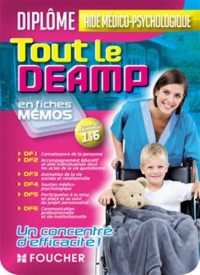 Tout le DEAMP en fiches mémos - Diplôme d'état aide médico-psychologique