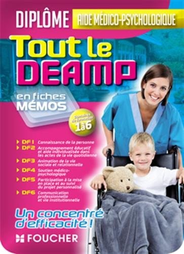 Tout le DEAMP en fiches mémos - Diplôme d'état aide médico-psychologique