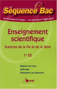 Enseignement scientifique 1e ES : Sciences de la Vie et de la Terre