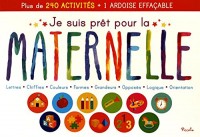 Je suis prêt pour la maternelle